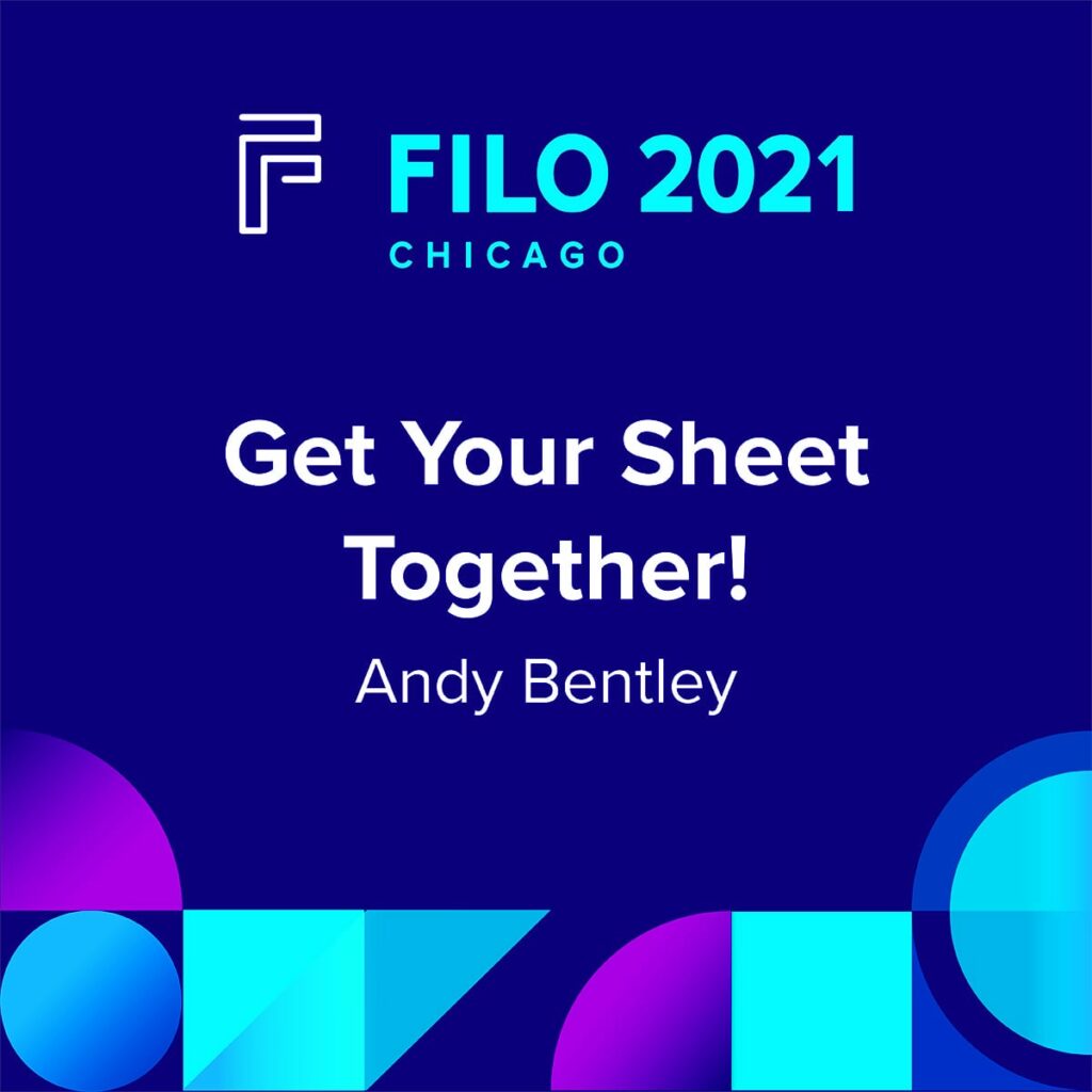 FILO 2021 Chicago Breakout – Get Your Sheet Together!