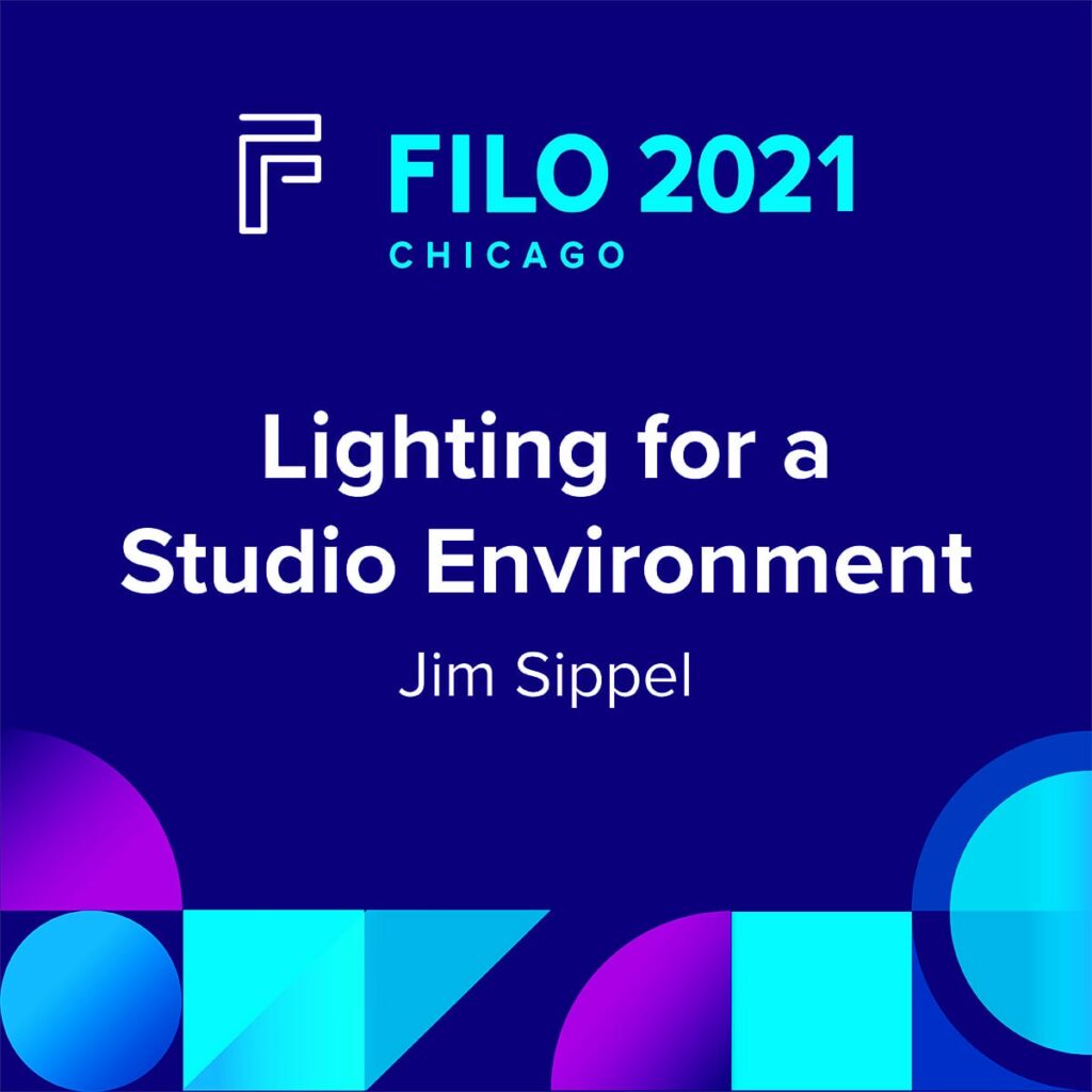 FILO 2021 Chicago Breakout – Lighting for a Studio Environment