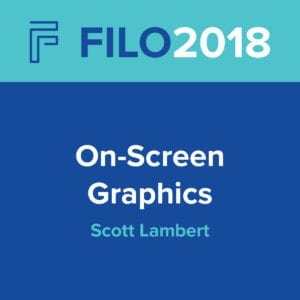 FILO 2018 Breakout – On-Screen Graphics