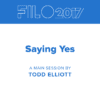 FILO 2017 Session 2 - Todd Elliott