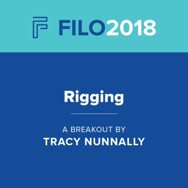 FILO 2018 Breakout - Rigging