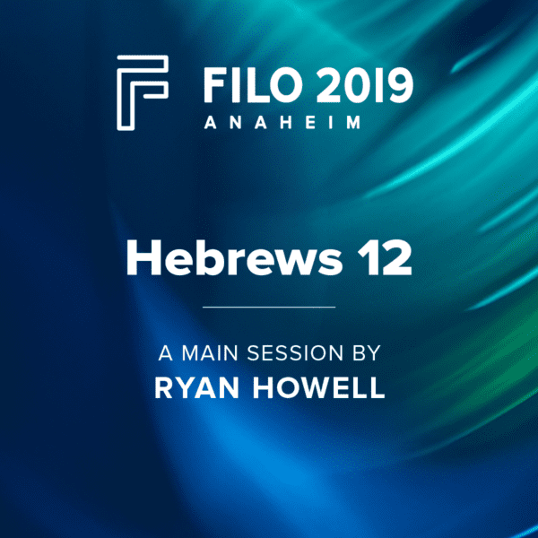 FILO 2019 Anaheim Session 2 Video - Ryan Howell