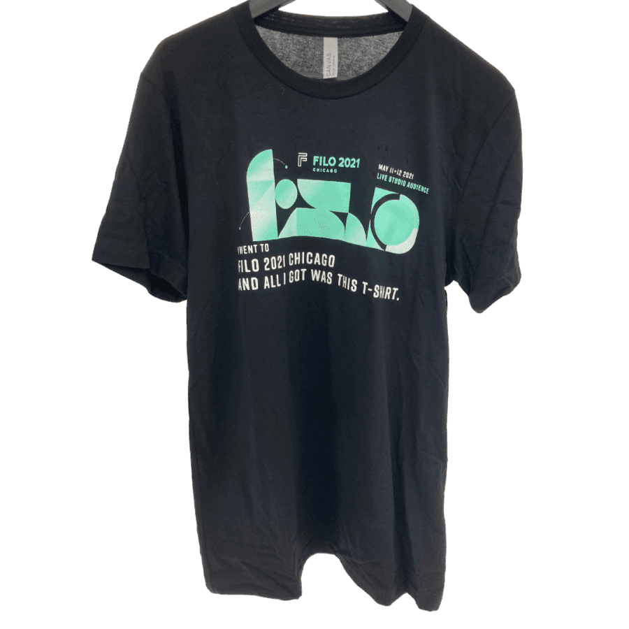 "I Went to FILO 2021 Chicago" Shirt
