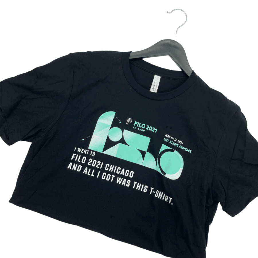 "I Went to FILO 2021 Chicago" Shirt - Image 2