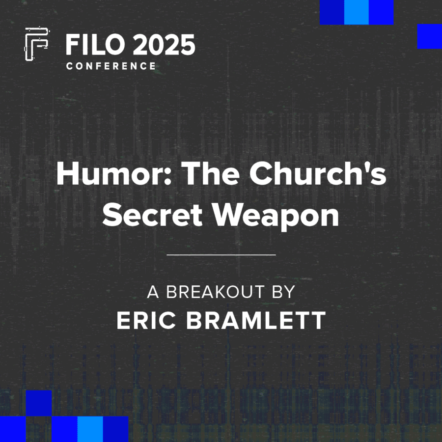 FILO 2025 Breakout: Humor: The Church's Secret Weapon