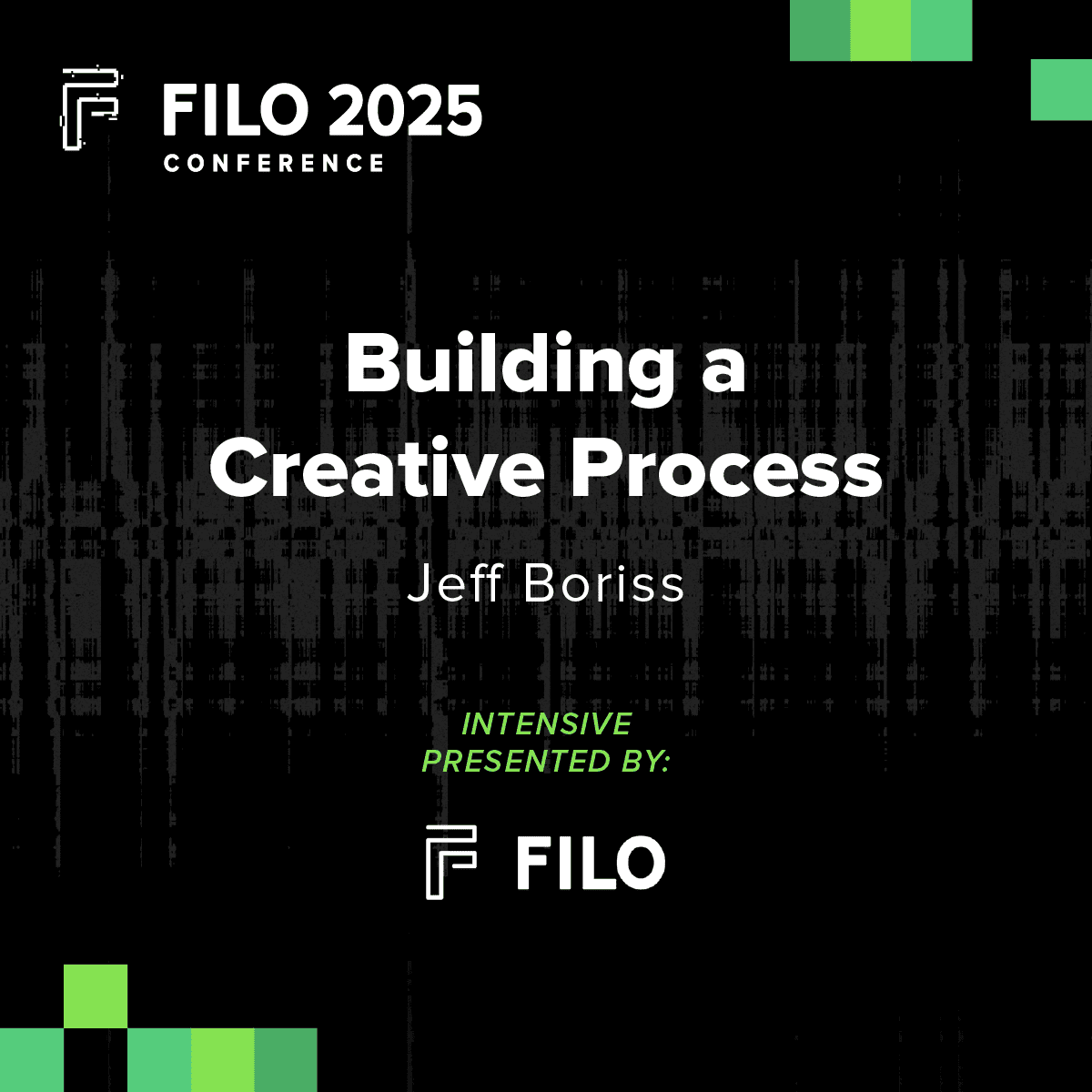 FILO 2025 Intensive: Building a Creative Process – Presented by FILO