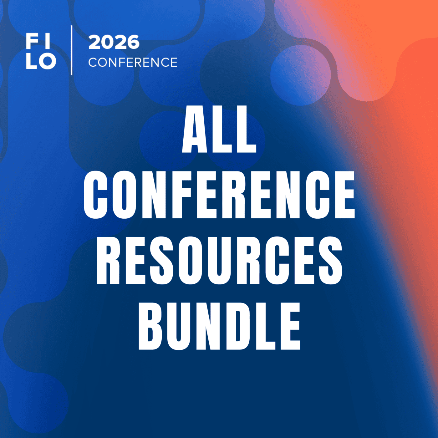FILO 2026: All Conference Resources Bundle