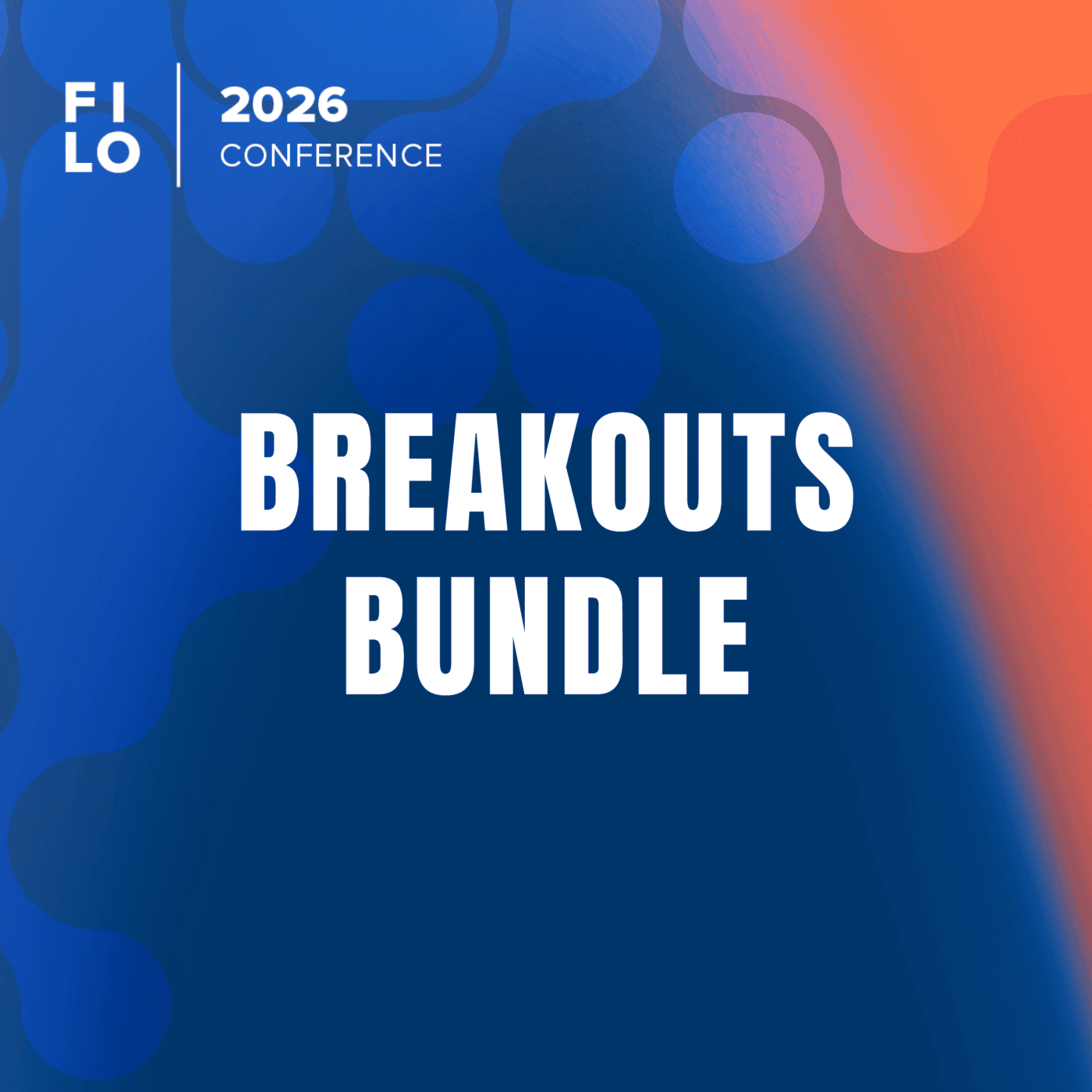 FILO 2026: Breakouts Bundle